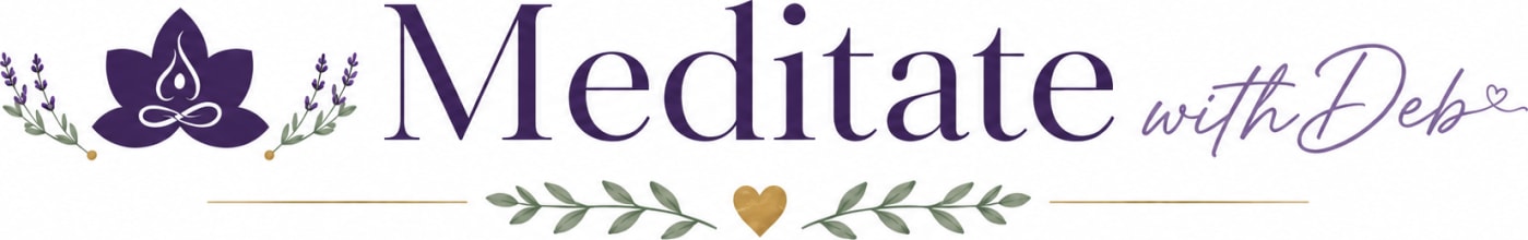 Meditate with Deb | Peaceful Wellness