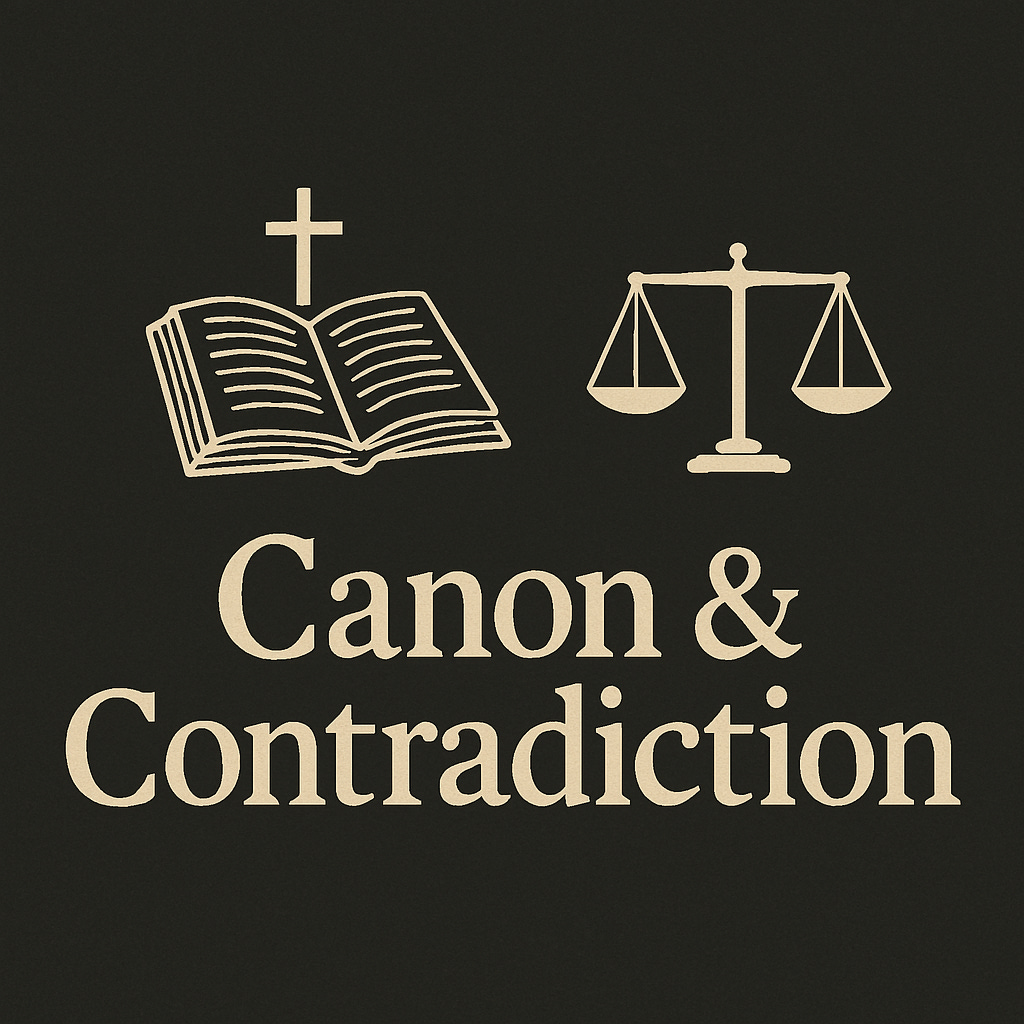 Canon & Contradiction