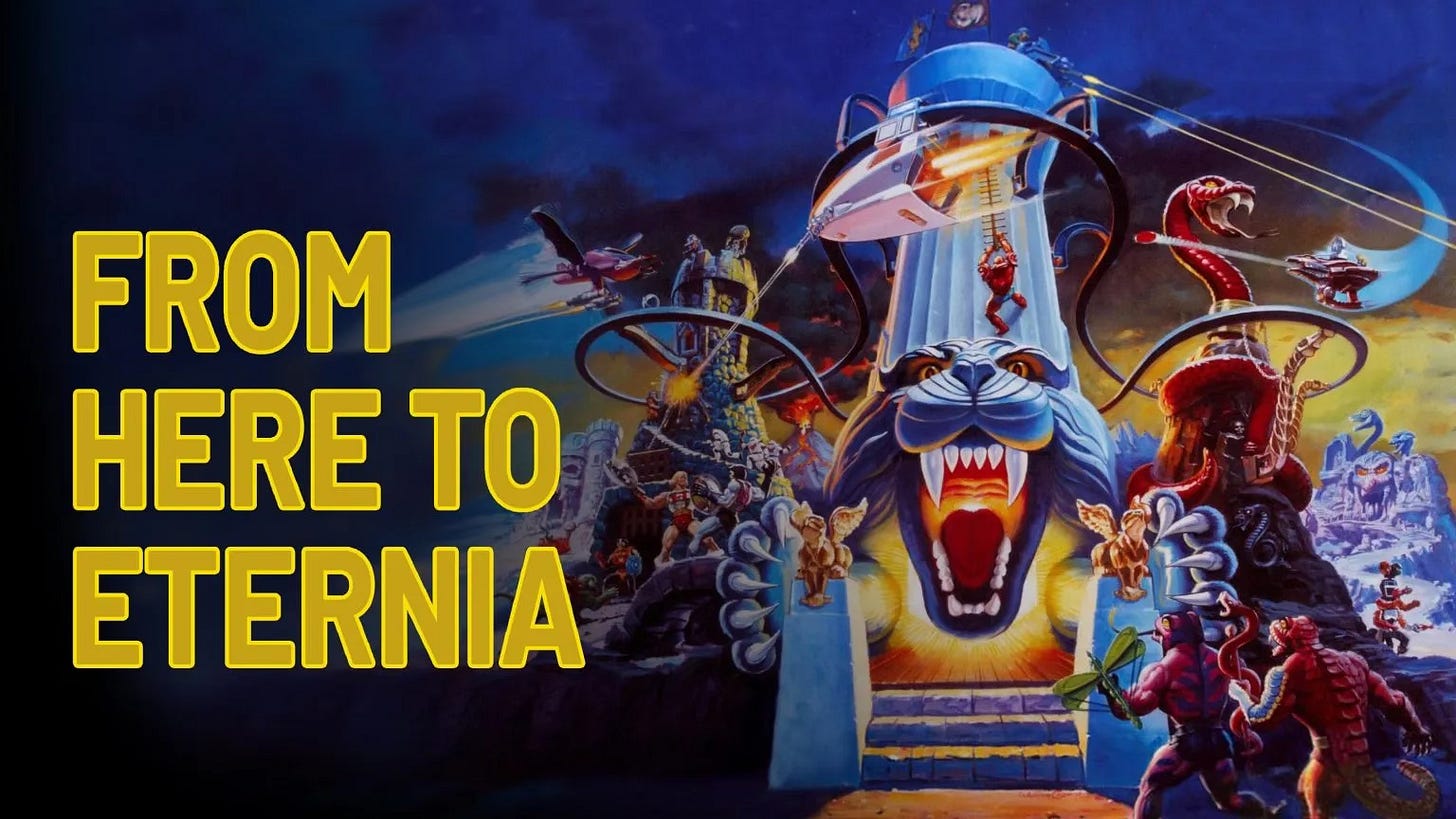from here to eternia in yellow on background with illustration of he-man eternia castle playset