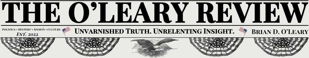The O'Leary Review with Brian D. O'Leary