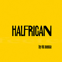 halfrican by Vic Mensa