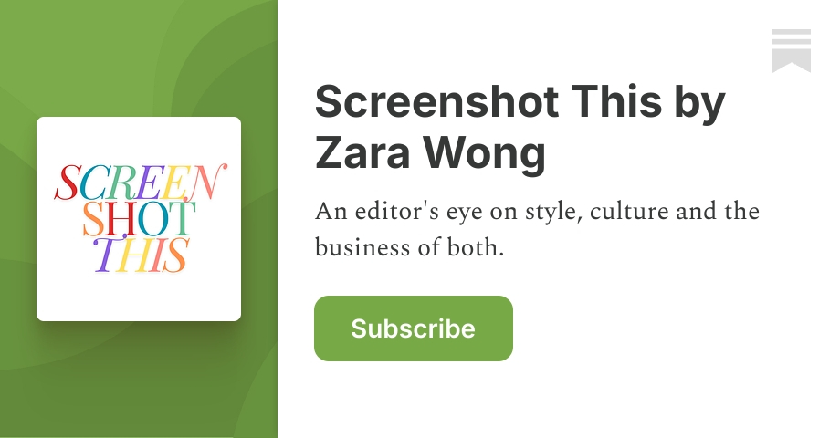 Screenshot This by Zara Wong | Substack