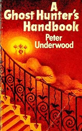A Ghost Hunter&#39;s Handbook (Ghost Guides)
