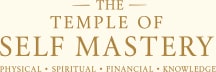 The Temple of Self Mastery