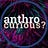 Anthrocurious