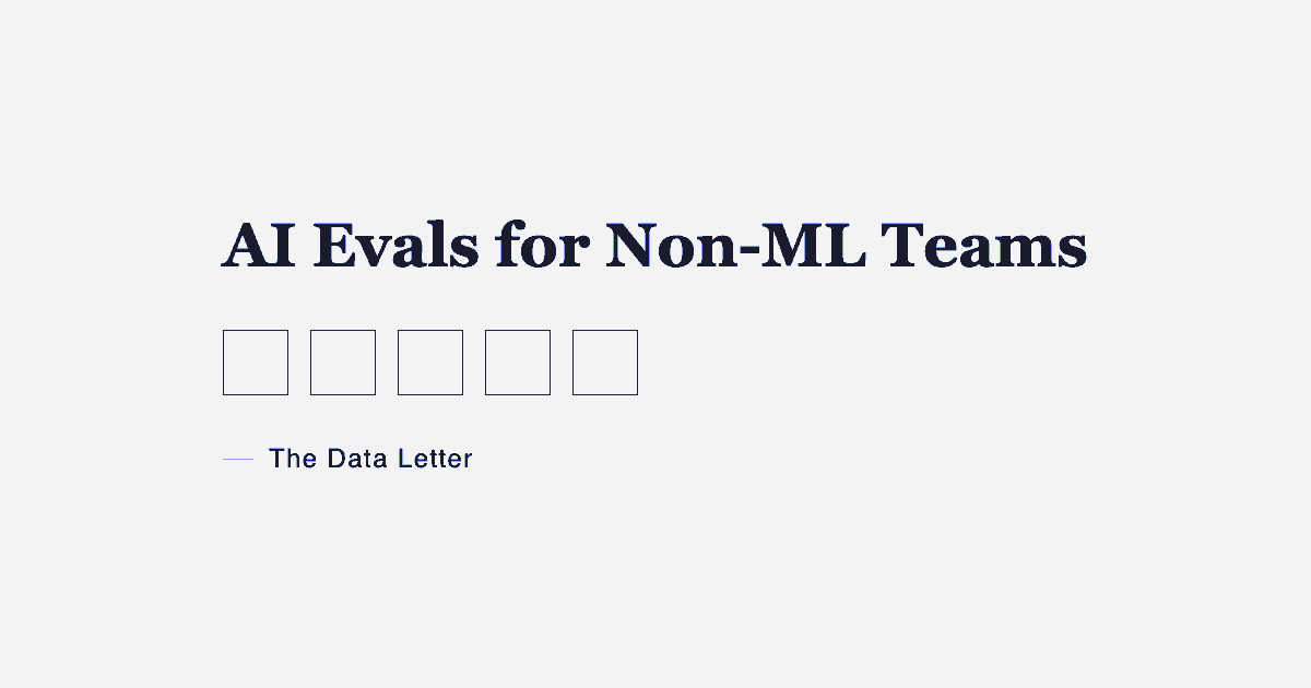The Eval System for AI Workflows That Non-ML Teams Can Run