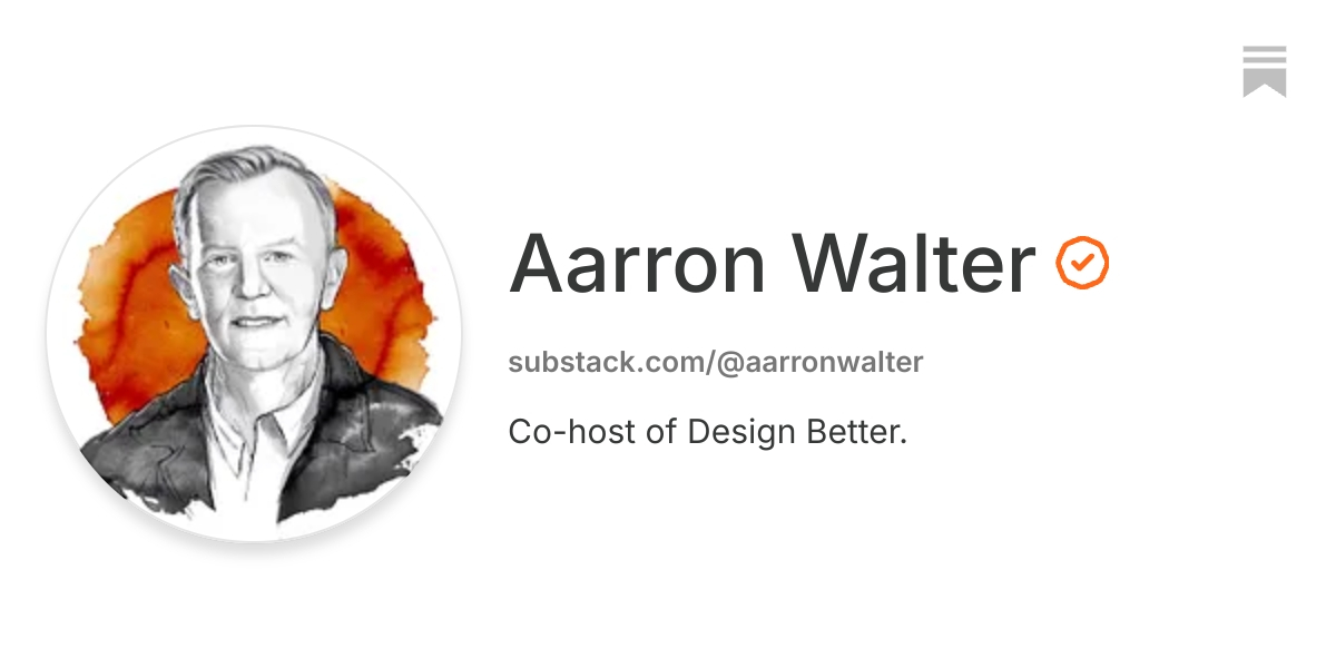 Aarron Walter | Substack
