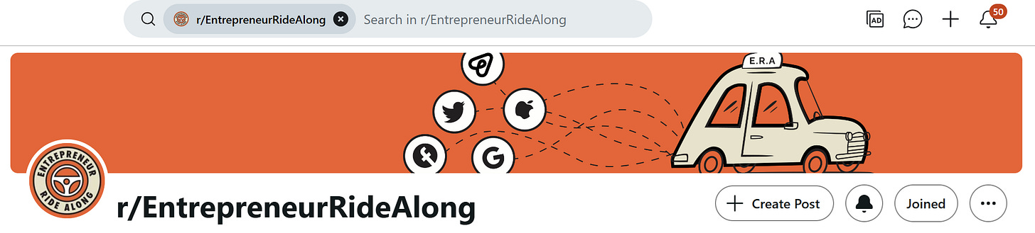 Screenshot of the r/EntrepreneurRideAlong subreddit, where founders share progress updates.