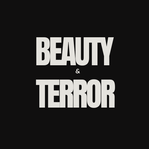 beauty and terror