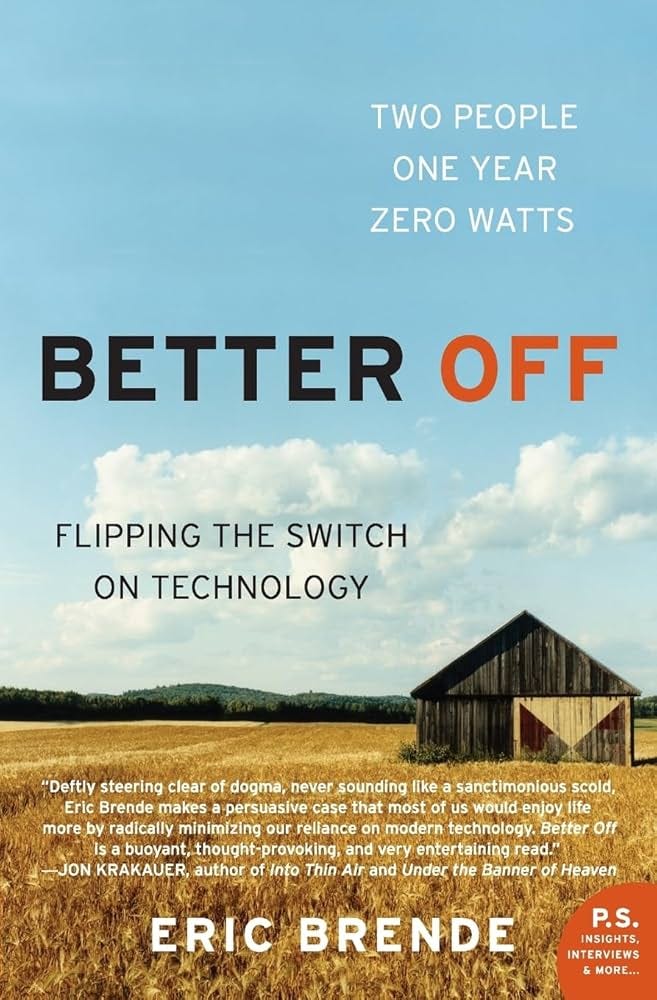 Better Off: Flipping the Switch on Technology (PS)