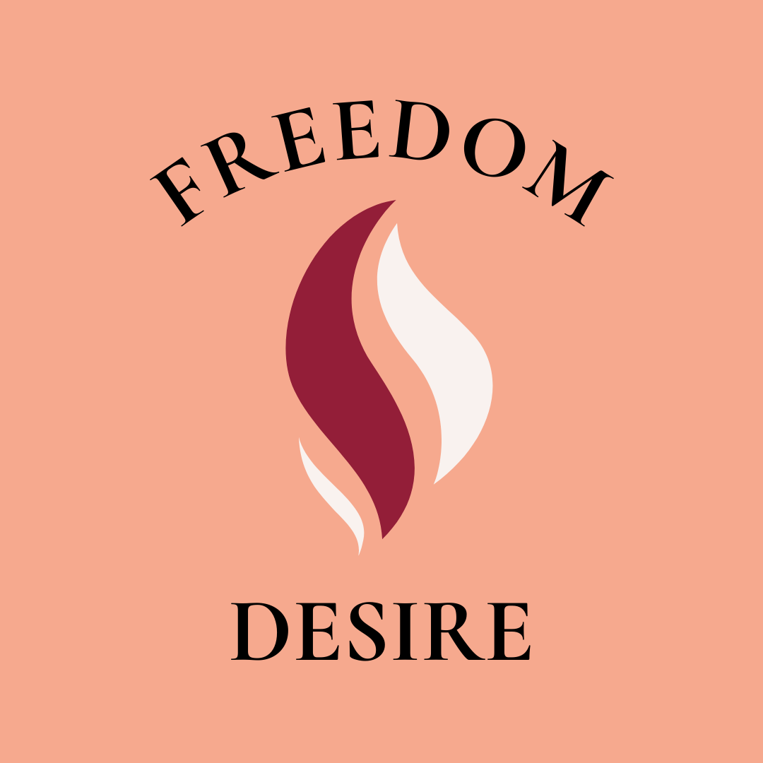 Freedom & Desire