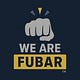 WE ARE FUBAR