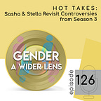 Gender: A Wider Lens