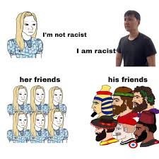 My man is black, white & Asian. He says the most racist jokes ever.🤣 him &  his family/friends. His mom is Korean & white, his dad is black. It took  some getting