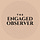 The Engaged Observer
