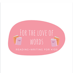 For the Love of Words