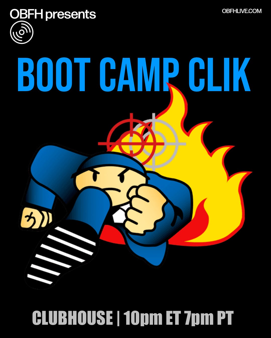 🎵 Boot Camp Clik Appreciation - TONIGHT 10pm ET on Clubhouse (+