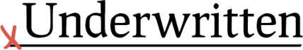 Underwritten