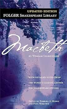 Macbeth (Folger Shakespeare Library): Shakespeare, William, Mowat, Dr.  Barbara A., Werstine Ph.D., Paul: 8601422276183: Amazon.com: Books