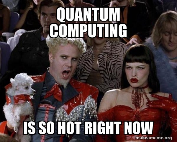 Quantum computing Is so hot right now - So Hot Right Now Meme Generator