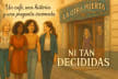 Ni tan decididas por Romy Elena