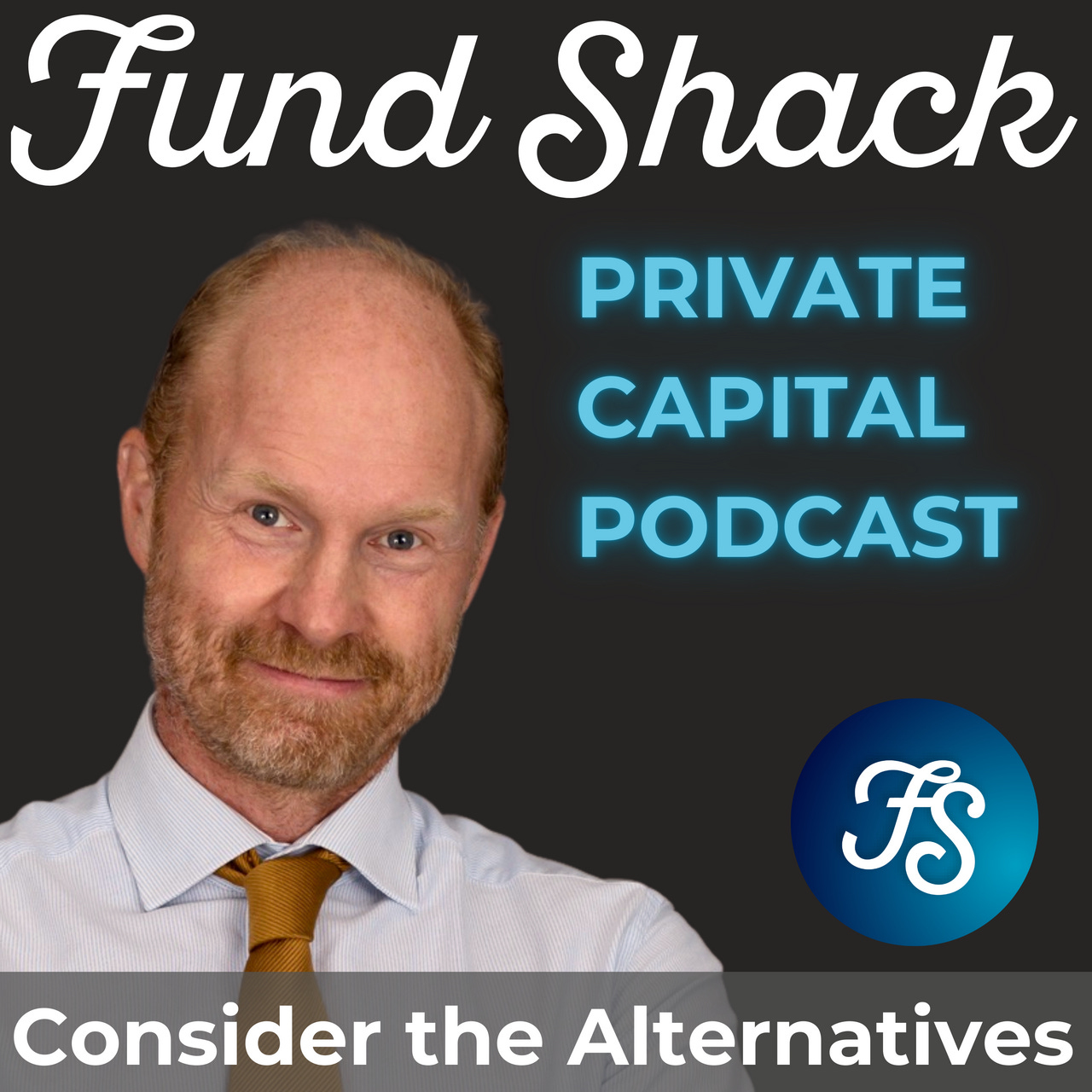 Fund Shack: Where private markets meet private wealth. 