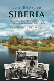 It's Warm in Siberia: Travel Stories ... It's Warm in Siberia: Travel Stories ...