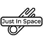 Just In Space
