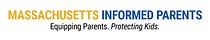 Massachusetts Informed Parents