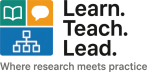Learn. Teach. Lead.