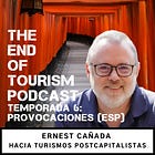 S6 #6 | Hacia Turismos Postcapitalistas | Ernest Cañada (Alba Sud)