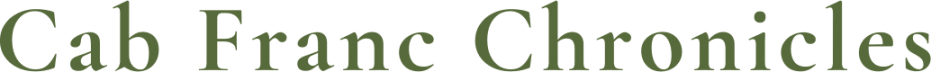 Cab Franc Chronicles