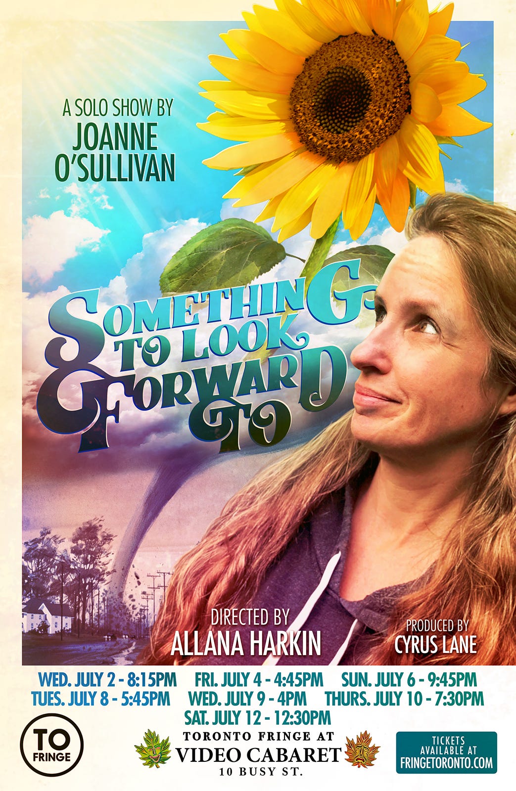May be an image of 1 person and text that says 'ASOLOSHOWBY A ASOLO SHOW BY JOANNE O'SULLIVAN SOMETHIN OMELLING LOOK GNORYAR ज? DIRECTED BY ALLANA HARKIN PRODUCED BY CYRUSLANE CYRUS LANE WED. WED.JULY2-8:15PM JULY 2- -8:15 5PM FRI.JULY FRI. JULY 4- 4:45PM SUN.JULY SUN. JULY 6- 6-9:45PM TUES. TUES.JULY TUES.JULY8-5:45PA 8- -5:45PM JULY WED. WED.JULY9 JULY9 -4PM THURS. JULY 10-7:30PM 10- SAT. JULY AT.JULY12-12:30PM 12- 12：30PM TORONTO FRINGE AT VIDEO CABARET 10 BUSY ST. to FRINGE TICKETS AVAILABLEA AT FRINGETORONTO.COM'