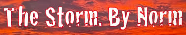 The Storm. By Norm