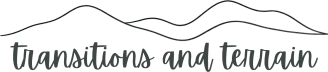 transitions and terrain