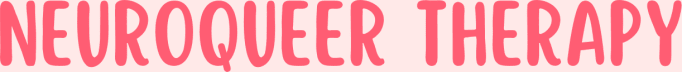 Neuroqueer Therapy