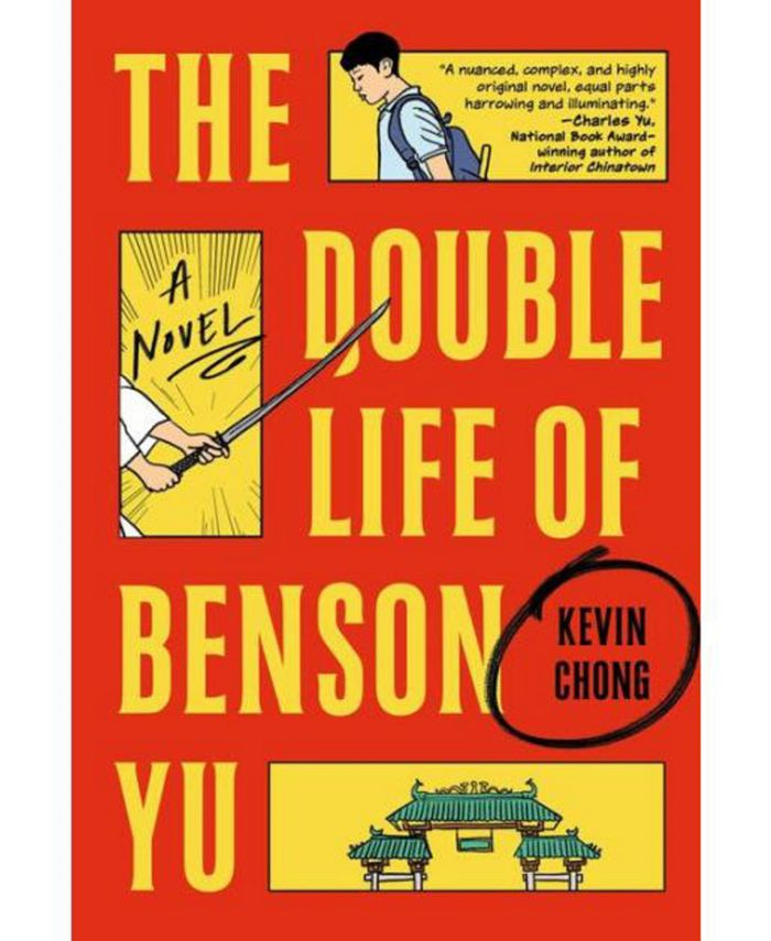 Barnes & Noble The Double Life of Benson Yu- A Novel by Kevin Chong - Macy's