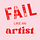 Fail Like an Artist