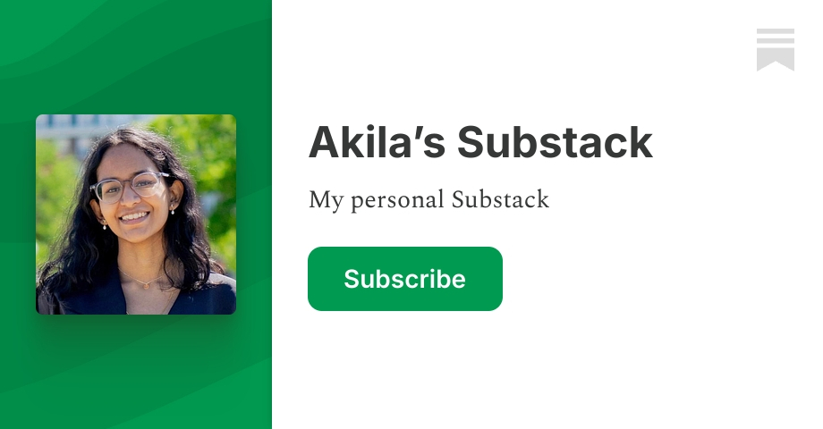 Akila’s Substack | Substack