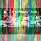 Mack's Memo • Intuitive Public Radio