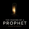 The Making of a Prophet 