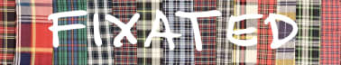 Fixated