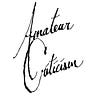 Amateur Criticism