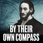 By Their Own Compass