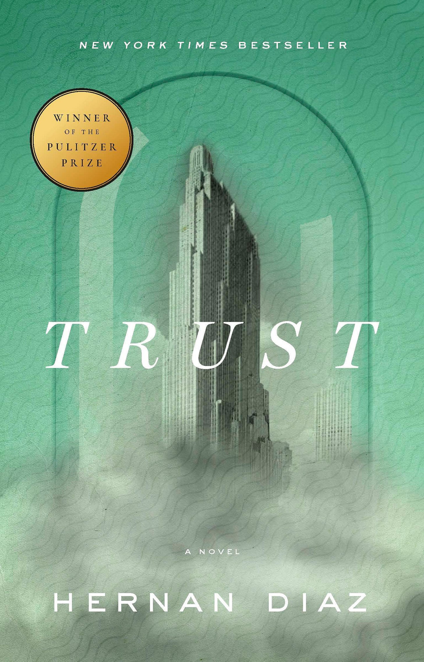 Trust — Hernan Diaz
