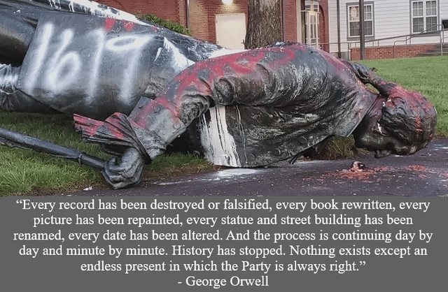 "Every record has been destroyed or falsified ..... an endless present ... "Every record has been destroyed or falsified ..... an endless present ...