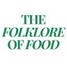 The Folklore of Food 