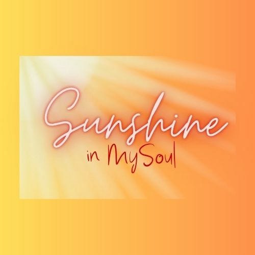 Sunshine in My Soul