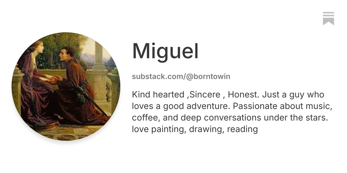 Miguel | Substack