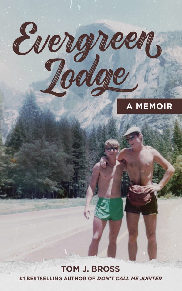 “Evergreen Lodge: A Memoir”